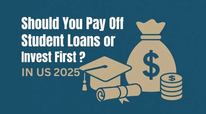 pay off student loans or invest